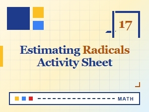 Estimating Radicals Practice and Approximation Worksheet