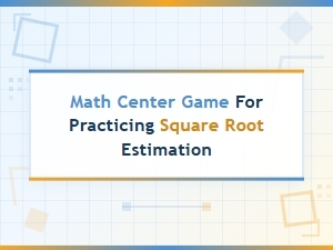 Estimating Square Roots Through Perfect Square Games